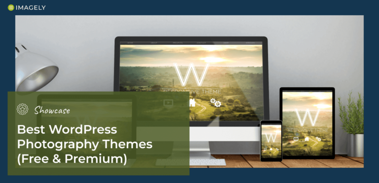 15 Best WordPress Photography Themes (Free & Premium)