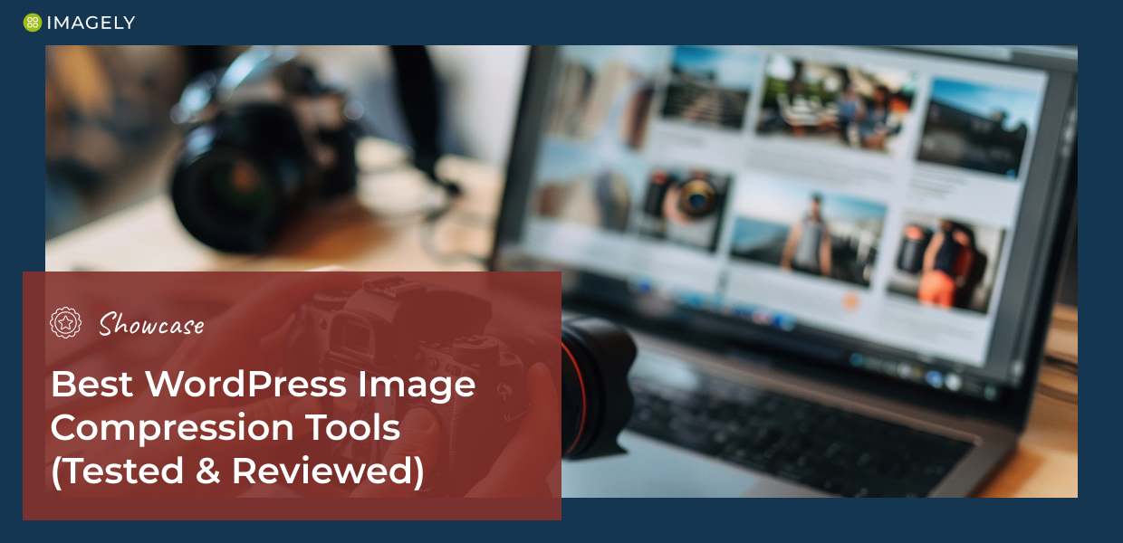 6 Best WordPress Image Compression Tools (Tested & Reviewed)