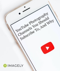 18 YouTube Photography Channels You Should Subscribe To, And Why