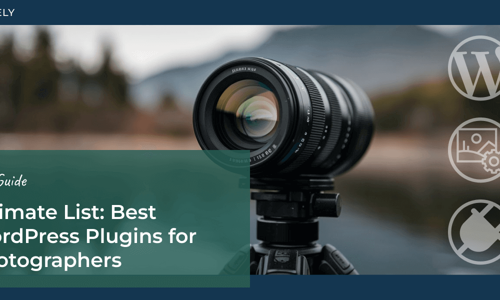 25 of the Best WordPress Plugins for Photographers (2025 Guide)