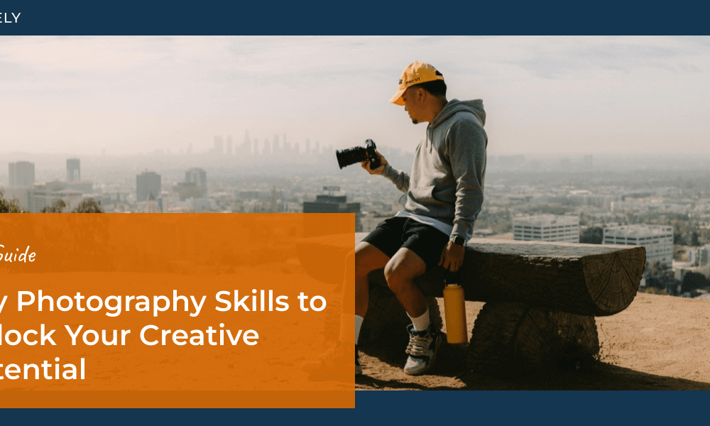 12 Key Photography Skills to Unlock Your Creative Potential